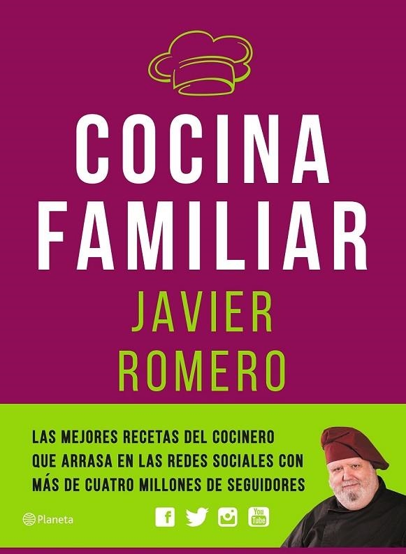 COCINA FAMILIAR | 9788408171119 | JAVIER ROMERO