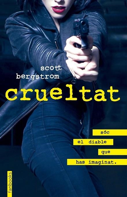 CRUELTAT | 9788416716357 | SCOTT BERGSTROM