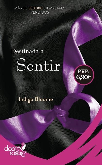 DESTINADA A SENTIR | 9788490609569 | BLOOME, INDIGO