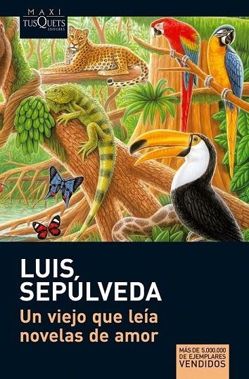 VIEJO QUE LEÍA NOVELAS DE AMOR, UN | 9788483835302 | LUIS SEPÚLVEDA