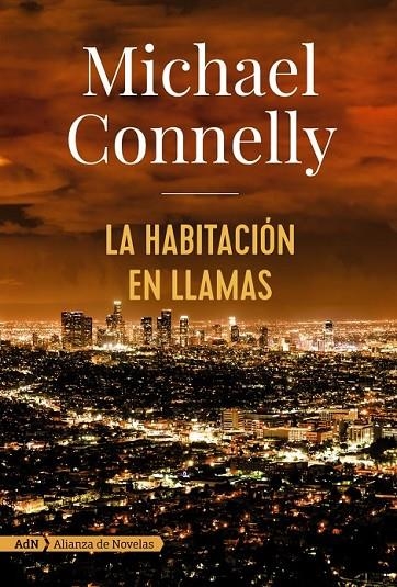 LA HABITACIÓN EN LLAMAS (ADN) | 9788491047452 | CONNELLY, MICHAEL