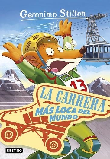 LA CARRERA MÁS LOCA DEL MUNDO | 9788408172031 | GERONIMO STILTON