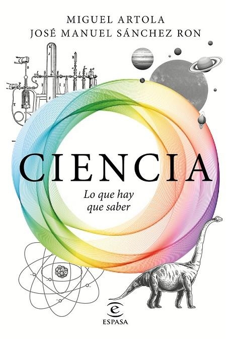 CIENCIA: LO QUE HAY QUE SABER | 9788467050110 | MIGUEL ARTOLA/JOSÉ MANUEL SÁNCHEZ RON