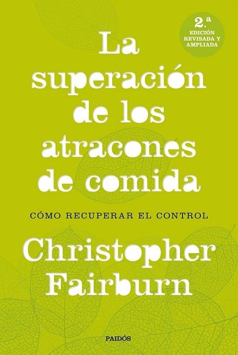 LA SUPERACIÓN DE LOS ATRACONES DE COMIDA | 9788449333521 | CHRISTOPHER FAIRBURN