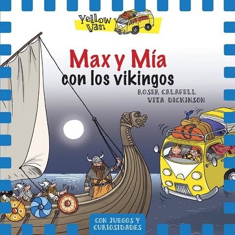 YELLOW VAN 9. MAX Y MÍA CON LOS VIKINGOS | 9788424660390 | DICKINSON, VITA