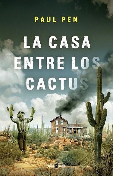 LA CASA ENTRE LOS CACTUS | 9788401019210 | PAUL PEN