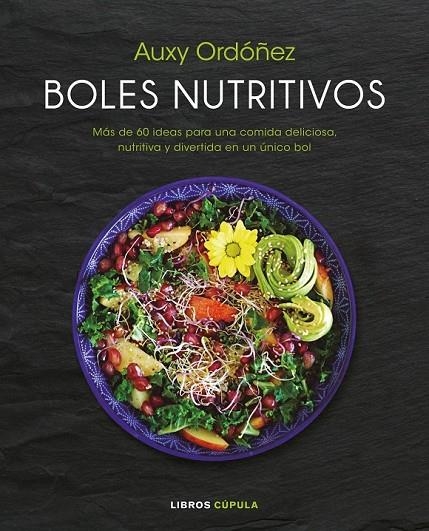 BOLES NUTRITIVOS | 9788448023218 | ORDÓÑEZ, AUXY