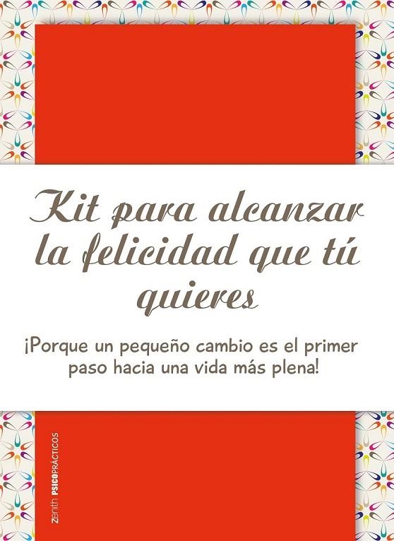 KIT PARA ALCANZAR LA FELICIDAD QUE TÚ QUIERES | 9788408173700 | BELTRÁN PUEYO, ANTONIO