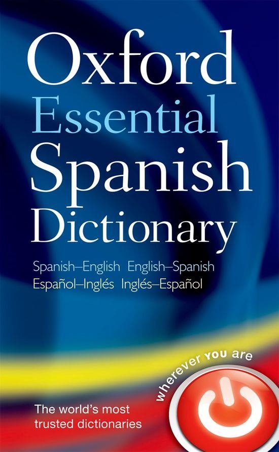 OXFORD ESSENTIAL SPANISH DICTIONARY | 9780199576449 | VARIOS AUTORES