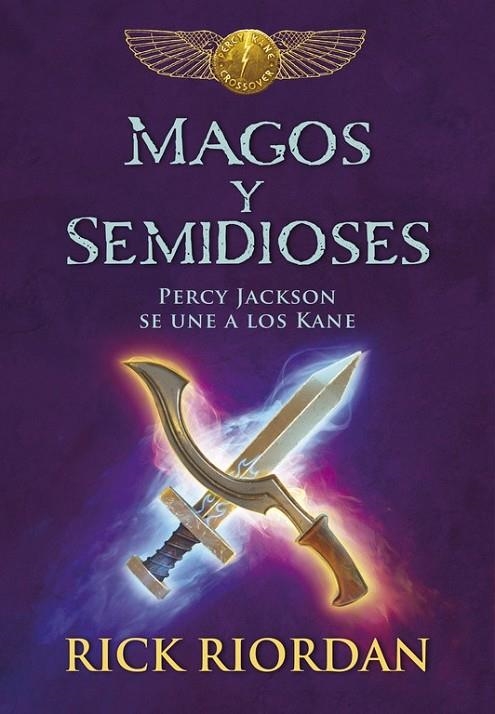 MAGOS Y SEMIDIOSES | 9788490437827 | RICK RIORDAN