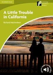 A LITTLE TROUBLE IN CALIFORNIA LEVEL STARTER/BEGINNER | 9788483239827 | MACANDREW, RICHARD