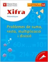 XIFRA N.14 -  MATEMATIQUES QUADERN REFORÇ I AMPLIACIO | 9788431680954 | FRAILE MARTIN, JAVIER