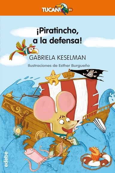 PIRATINCHO A LA DEFENSA | 9788468331225 | KESELMAN GABRIE