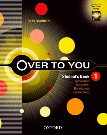 OVER TO YOU 1: STUDENT'S BOOK | 9780194326681 | BESS BRADFIELD