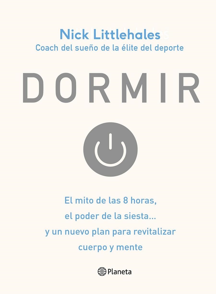 DORMIR | 9788408168638 | NICK LITTLEHALES