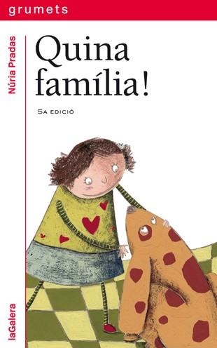 QUINA FAMILIA! (GRUMETS) | 9788424621667 | PRADAS, NURIA