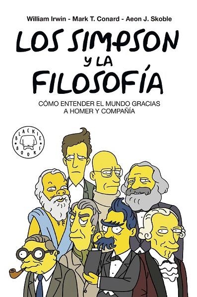 LOS SIMPSON Y LA FILOSOFÍA. NUEVA EDICIÓN | 9788417059262 | IRWIN, WILLIAM/CONRAD, MARK T./SKOBLE, AEON J./PETRUSKA, FELIX