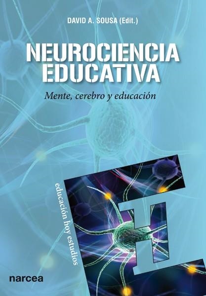 NEUROCIENCIA EDUCATIVA | 9788427720367 | SOUSA, DAVID A./Y OTROS