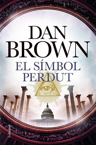 EL SÍMBOL PERDUT | 9788466423120 | BROWN, DAN