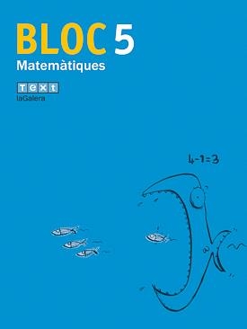 MATEMATIQUES. BLOC 5 (QUADERN) ED.PRIM | 9788441213692 | CANALS, ANNA COORD.