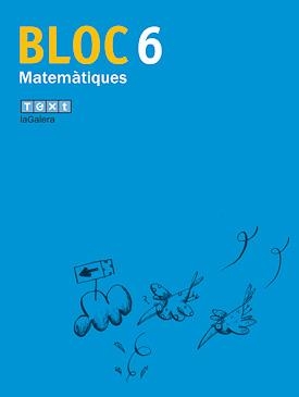 MATEMATIQUES. BLOC 6 (QUADERN) ED.PRIM | 9788441213708 | CANALS, ANNA COORD.