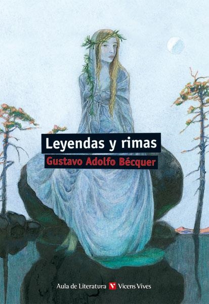 LEYENDAS Y RIMAS, AULA DE LITERATURA, BUP/BACHILLERATO. AUXI | 9788431689735 | ESTRUCH TOBELLA, JOAN (1953- )