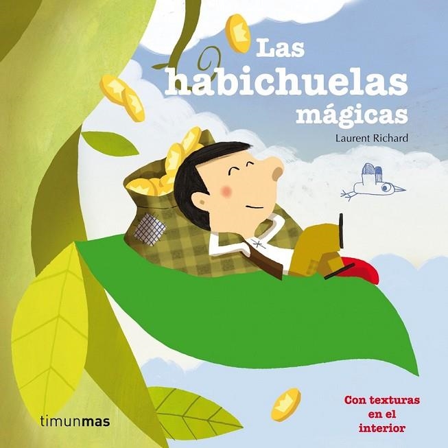 LAS HABICHUELAS MÁGICAS | 9788408003908 | LAURENT RICHARD