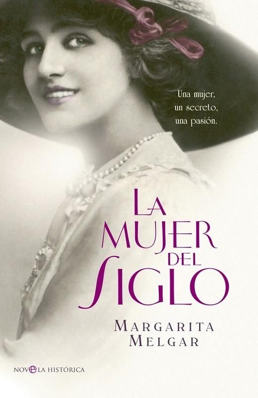 LA MUJER DEL SIGLO | 9788499704210 | MELGAR, MARGARITA