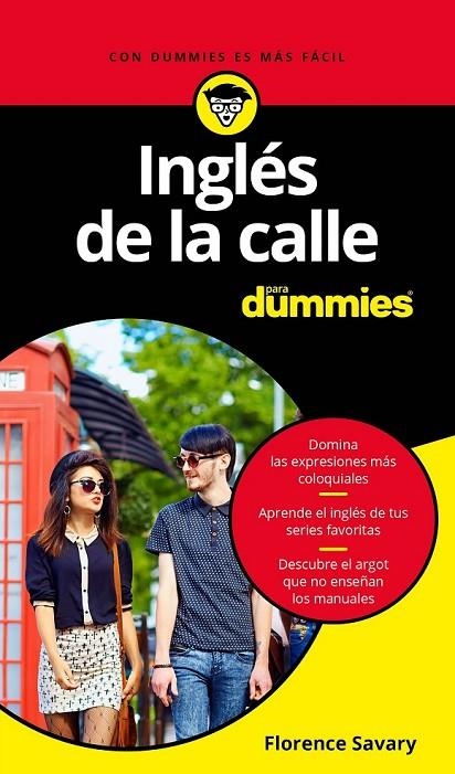 INGLÉS DE LA CALLE PARA DUMMIES | 9788432903786 | SAVARY, FLORENCE