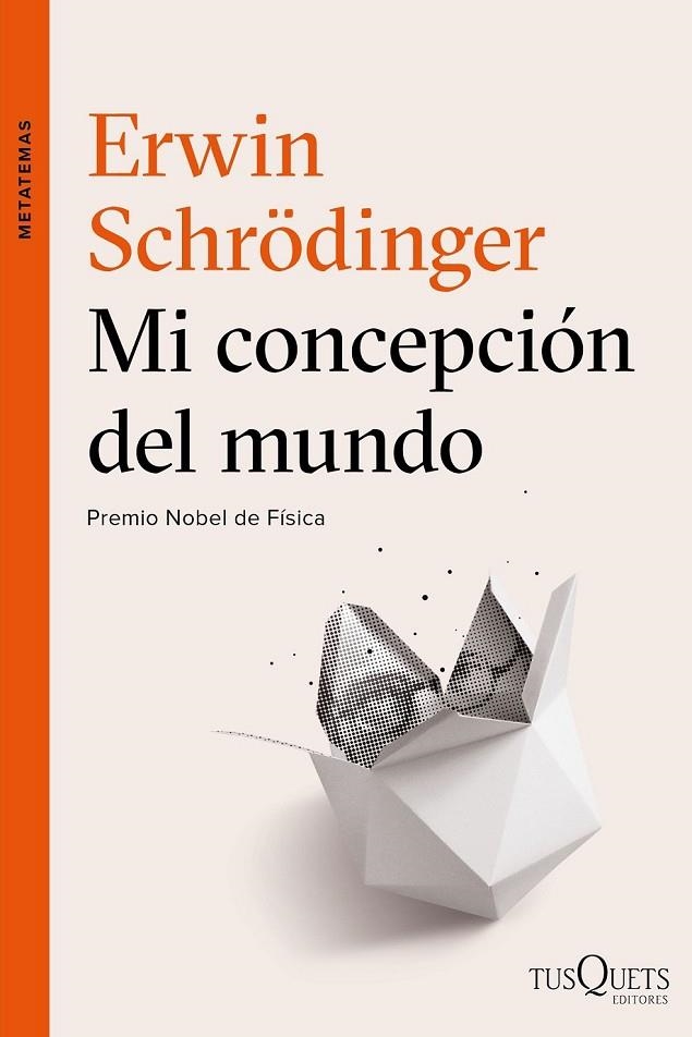 MI CONCEPCIÓN DEL MUNDO | 9788490664353 | SCHRÖDINGER, ERWIN