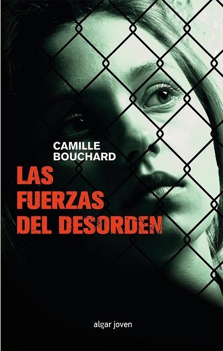 LAS FUERZAS DEL DESORDEN | 9788491421009 | BOUCHARD, CAMILLE