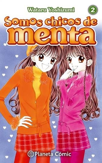 SOMOS CHICOS DE MENTA Nº 02/06 (NUEVA EDICIÓN) | 9788491464655 | YOSHIZUMI, WATARU