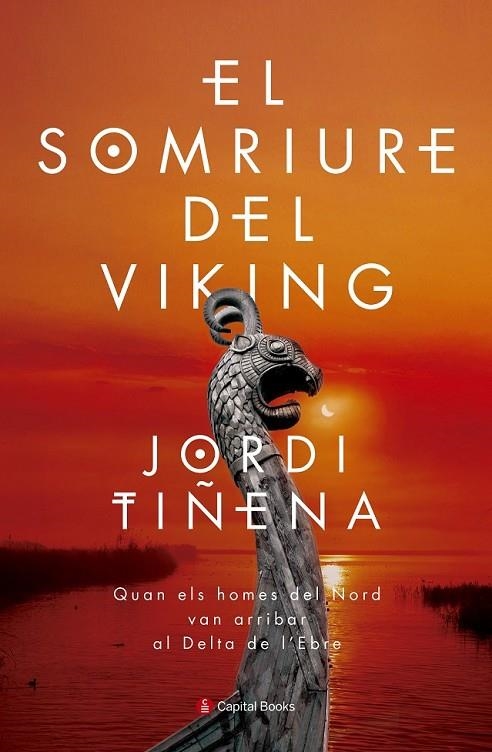 EL SOMRIURE DEL VIKING | 9788494677717 | TIÑENA AMORÓS, JORDI