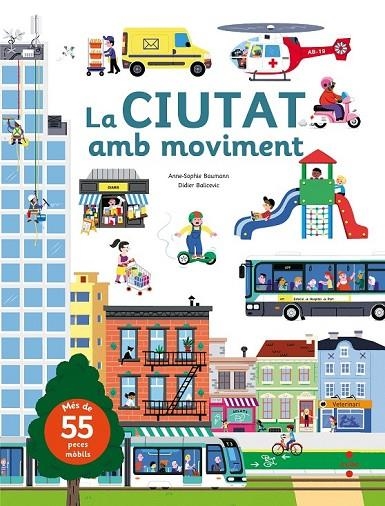 C-LA CIUTAT AMB MOVIMENT | 9788466142885 | BAUMANN, ANNE-SOPHIE