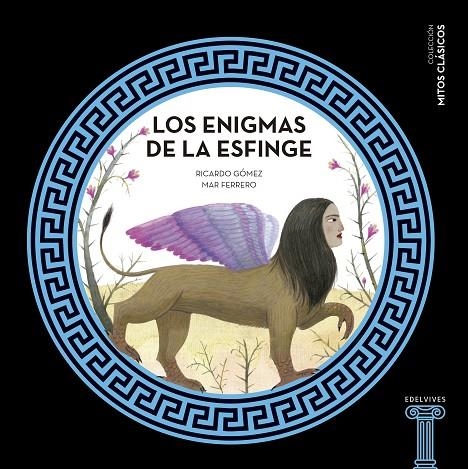 LOS ENIGMAS DE LA ESFINGE | 9788414010525 | GÓMEZ, RICARDO