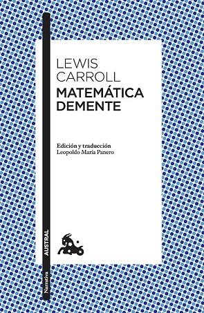 MATEMÁTICA DEMENTE | 9788490664452 | CARROLL, LEWIS