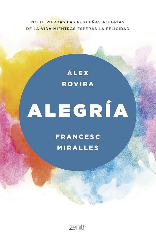 ALEGRÍA | 9788408175469 | ROVIRA CELMA, ÁLEX/MIRALLES, FRANCESC