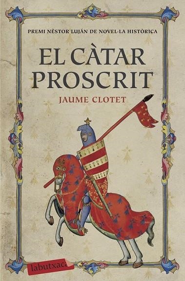 EL CÀTAR PROSCRIT | 9788417031312 | CLOTET PLANAS, JAUME