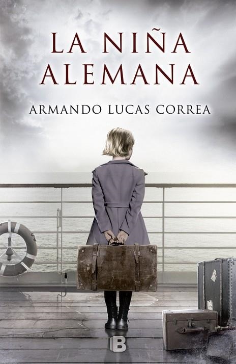 LA NIÑA ALEMANA | 9788466660044 | LUCAS CORREA, ARMANDO