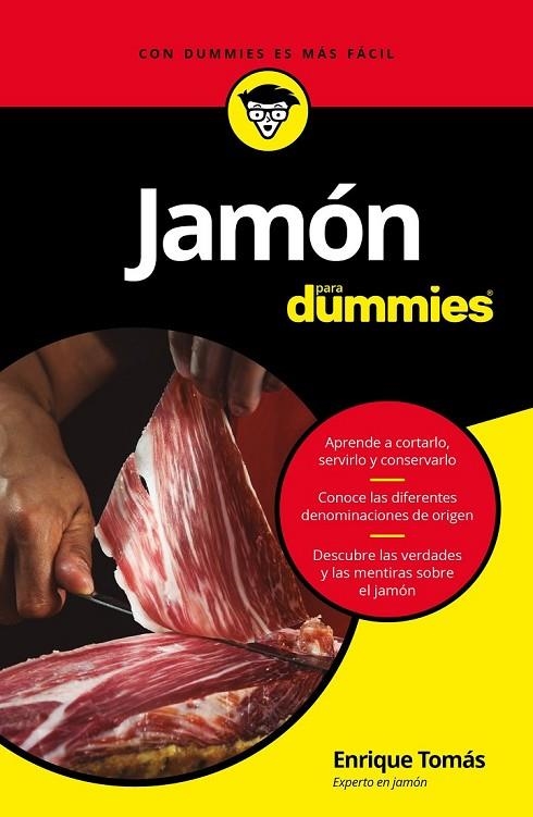 JAMÓN PARA DUMMIES | 9788432904004 | TOMÁS RUIZ, ENRIQUE