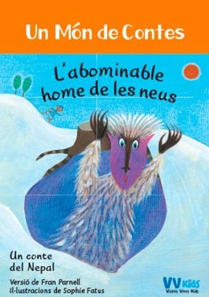 L'ABOMINABLE HOME DE LES NEUS (VVKIDS) | 9788468253398