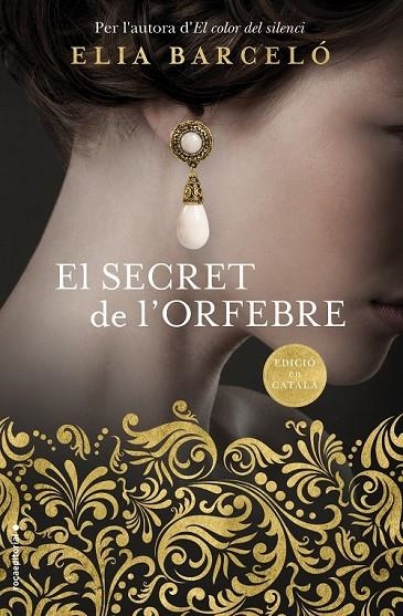 EL SECRET DE L'ORFEBRE | 9788416867998 | BARCELÓ, ELIA