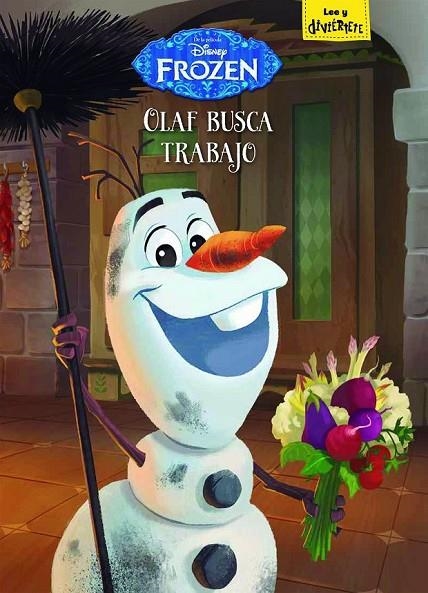 FROZEN. OLAF BUSCA TRABAJO | 9788416917020 | DISNEY