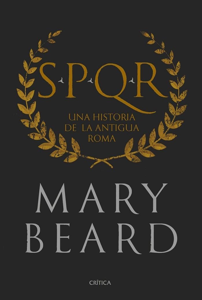 SPQR EDICIÓN DE LUJO | 9788417067489 | BEARD, MARY