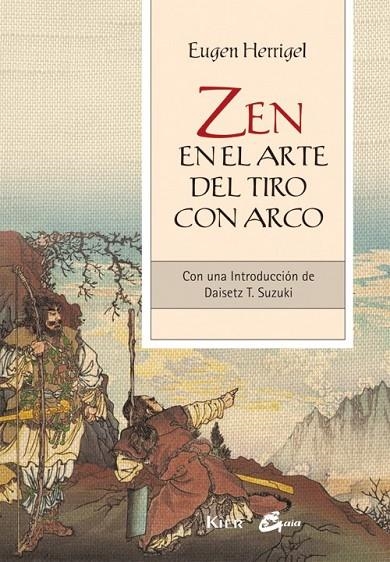 ZEN EN EL ARTE DEL TIRO CON ARCO | 9788484454540 | HERRIGEL, EUGEN