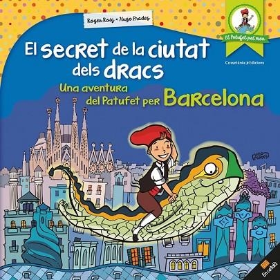 EL SECRET DE LA CIUTAT DELS DRACS | 9788490346334 | ROIG CÉSAR, ROGER