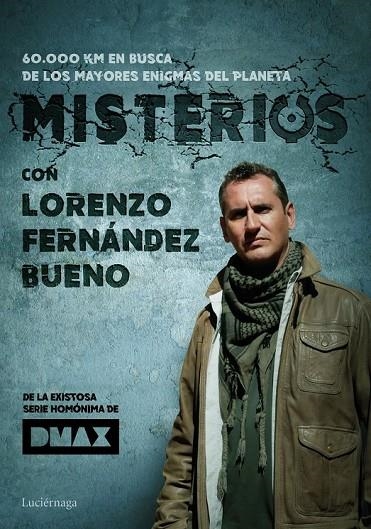 MISTERIOS, CON LORENZO FERNÁNDEZ BUENO | 9788416694846 | FERNÁNDEZ BUENO, LORENZO