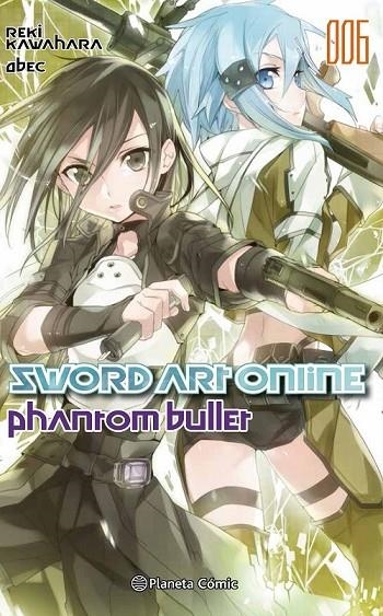 SWORD ART ONLINE Nº 06 PHANTOM BULLET 2 DE 2 (NOVELA) | 9788491461821 | KAWAHARA, REKI