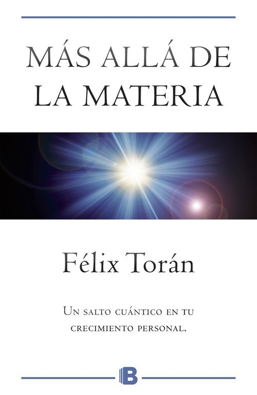 MÁS ALLÁ DE LA MATERIA | 9788466661515 | FÉLIX TORÁN