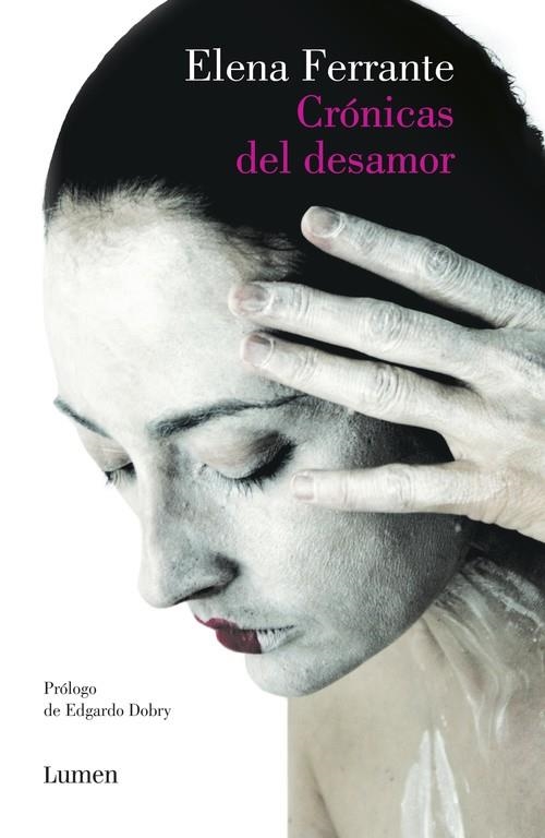 CRÓNICAS DEL DESAMOR | 9788426403193 | ELENA FERRANTE